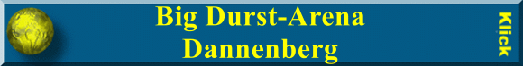 Big Durst-Arena Dannenberg