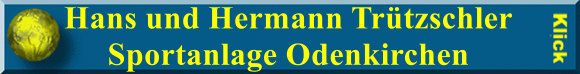 Hans und Hermann Tr&uuml;tzschler Sportanlage Odenkirchen
