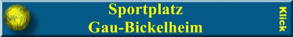 Sportplatz Gau-Bickelheim