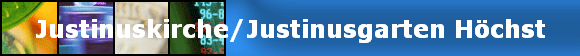 Justinuskirche/Justinusgarten Höchst