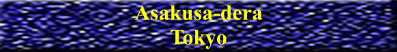 Asakusa-dera Tokyo