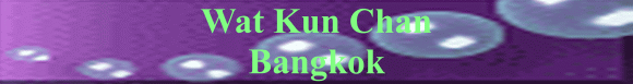 Wat Kun Chan Bangkok