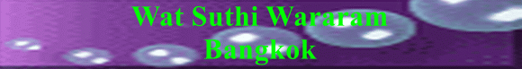 Wat Suthi Wararam Bangkok