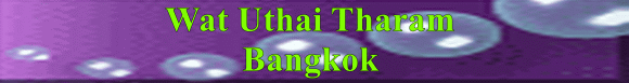 Wat Uthai Tharam Bangkok