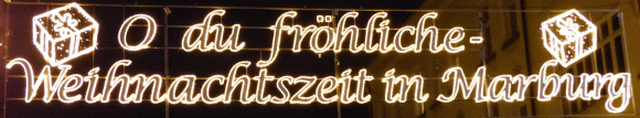 Oh du fröhliche Weihnachtszeit in Marburg