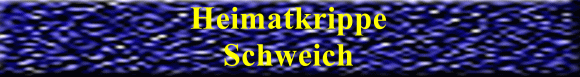 Heimatkrippe Schweich