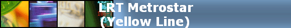 LRT Metrostar (Yellow Line)